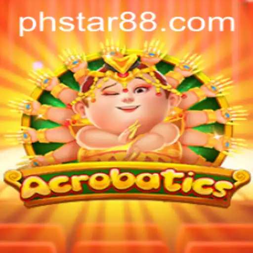 The Thrilling World of Acrobatics: A Deep Dive Into PHSTAR