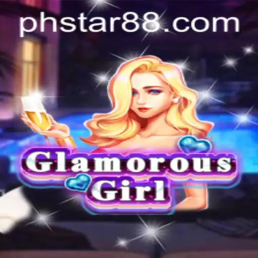 Exploring the Glamorous World of GlamorousGirl: A PHSTAR Exclusive