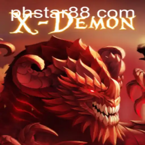 Unleashing the Chaos in XDemon: A Complete Guide to the PHSTAR Experience